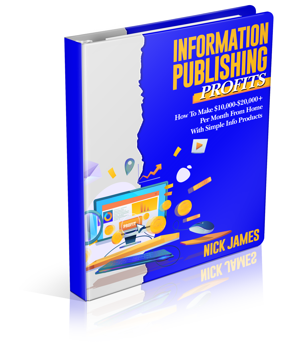 Special Offer: Info Publishing P.R.O.F.I.T.S. – Nick James